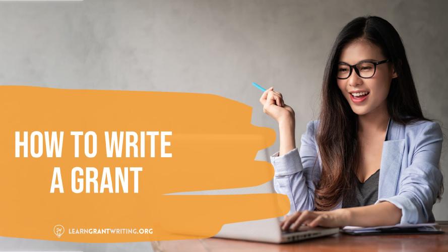  How to Write a Grant Proposal: 7-Step System & Bonus Tips 