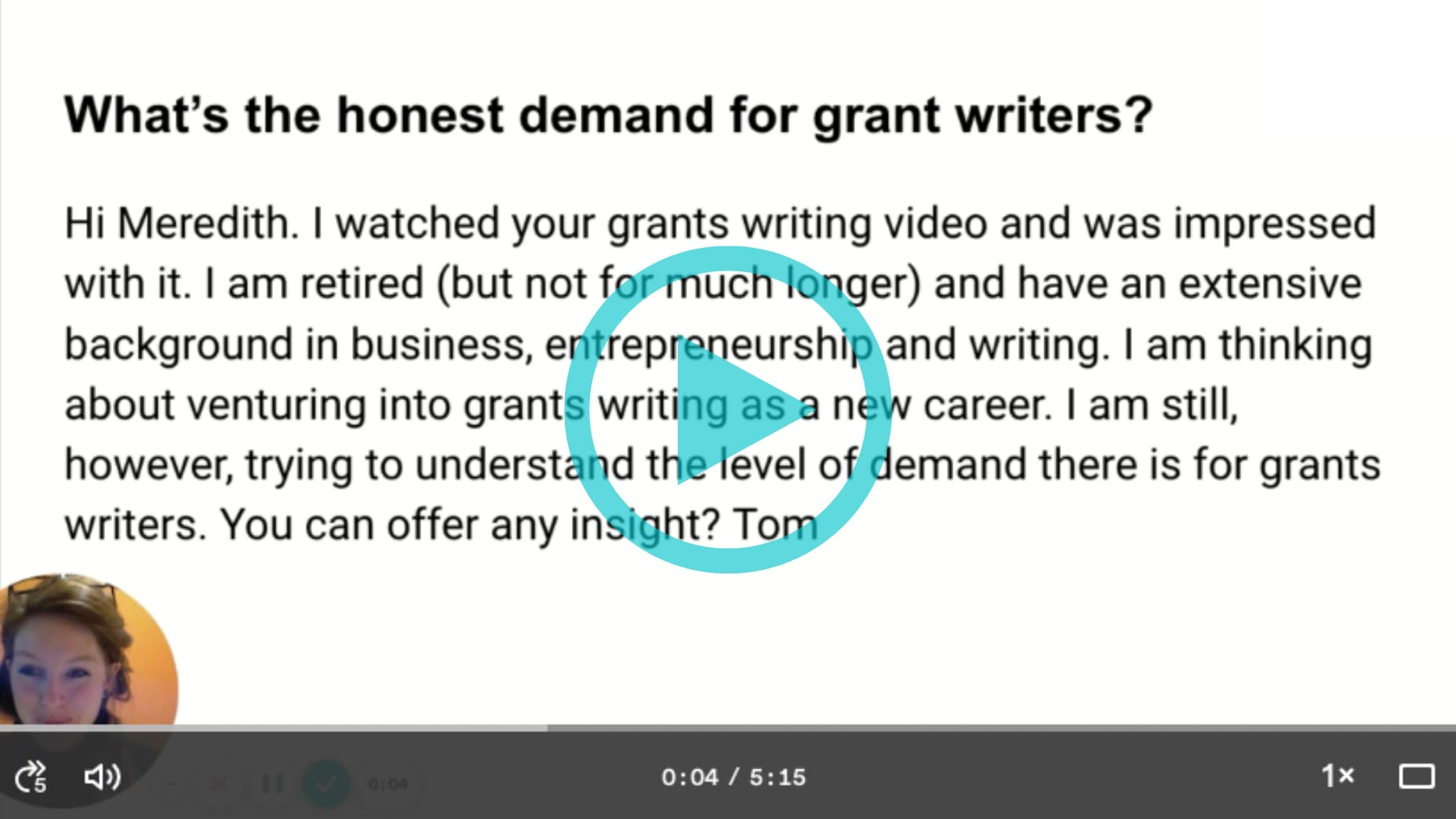 What is the honest demand for grant writers